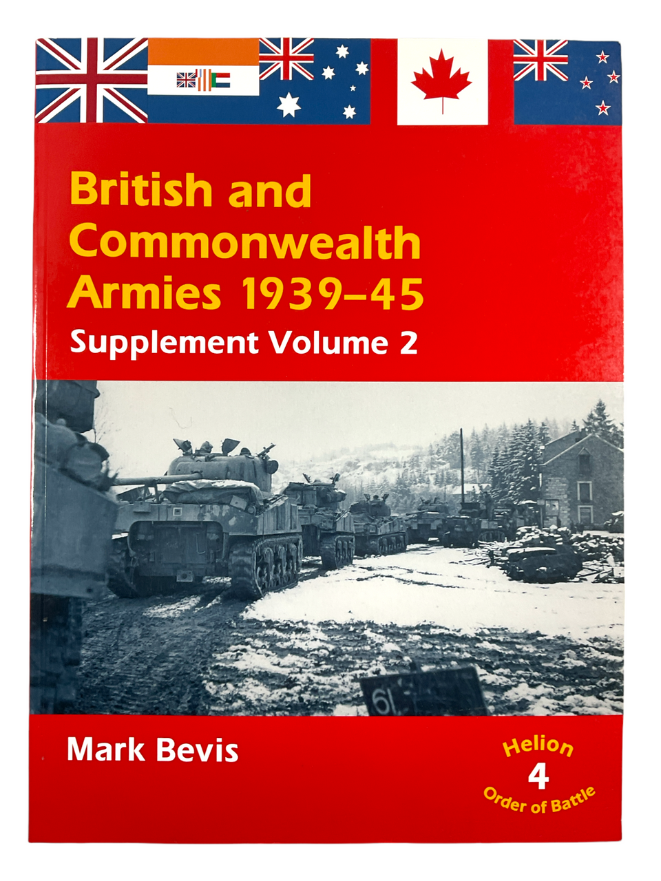 WW2 British & Commonwealth Armies 1939 - 45 Vol 2 Soft Cover Reference Book WW2 British & Commonwealth Armies 1939 - 45 Vol 2 Soft Cover Reference Book