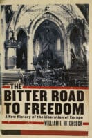 WW2 US The Bitter Road To Freedom Liberation Of Europe Reference Book