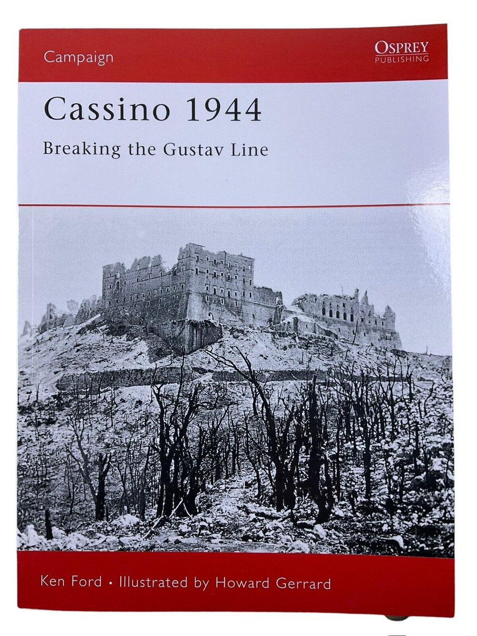 WW2 British Cassino 1944 Gustav Line Osprey Campaign SC Reference Book WW2 British Cassino 1944 Gustav Line Osprey Campaign SC Reference Book