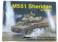 US Vietnam M551 Sheridan in Action Squadron Signal Armor No 28 SC Reference Book US Vietnam M551 Sheridan in Action Squadron Signal Armor No 28 SC Reference Book