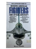 US USAF An Illustrated Guide to Modern American Fighters HC Reference Book