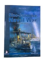 Sino-Japanese Naval War 1894-1895 Soft Cover Reference Book