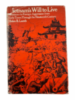 Vietnam War US French British China Vietnams Will To Live HC Reference Book Vietnam War US French British China Vietnams Will To Live HC Reference Book