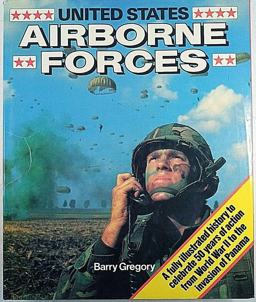 United States Airborne Forces Barry Gregory Hardcover Reference Book United States Airborne Forces Barry Gregory Hardcover Reference Book