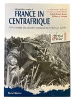 French EUFOR France in Centrafrique AAW Vol 2 Baxter Softcover Reference Book
