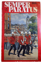 WW1 WW2 Canadian RHLI Semper Paratus Softcover Reference Book