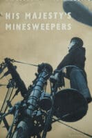 WW2 Britain RN His Majestys Minesweepers Reference Book WW2 Britain RN His Majestys Minesweepers Reference Book