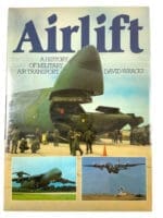 Airlift A History of Military Air Transport Wragg Hard Cover Reference Book