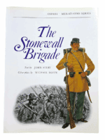 US Civil War The Stonewall Brigade Osprey Men at Arms Softcover Reference Book US Civil War The Stonewall Brigade Osprey Men at Arms Softcover Reference Book