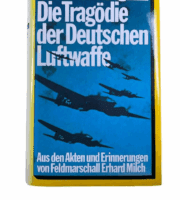 WW2 German Tragedy of the Luftwaffe GERMAN TEXT Hard Cover Reference Book