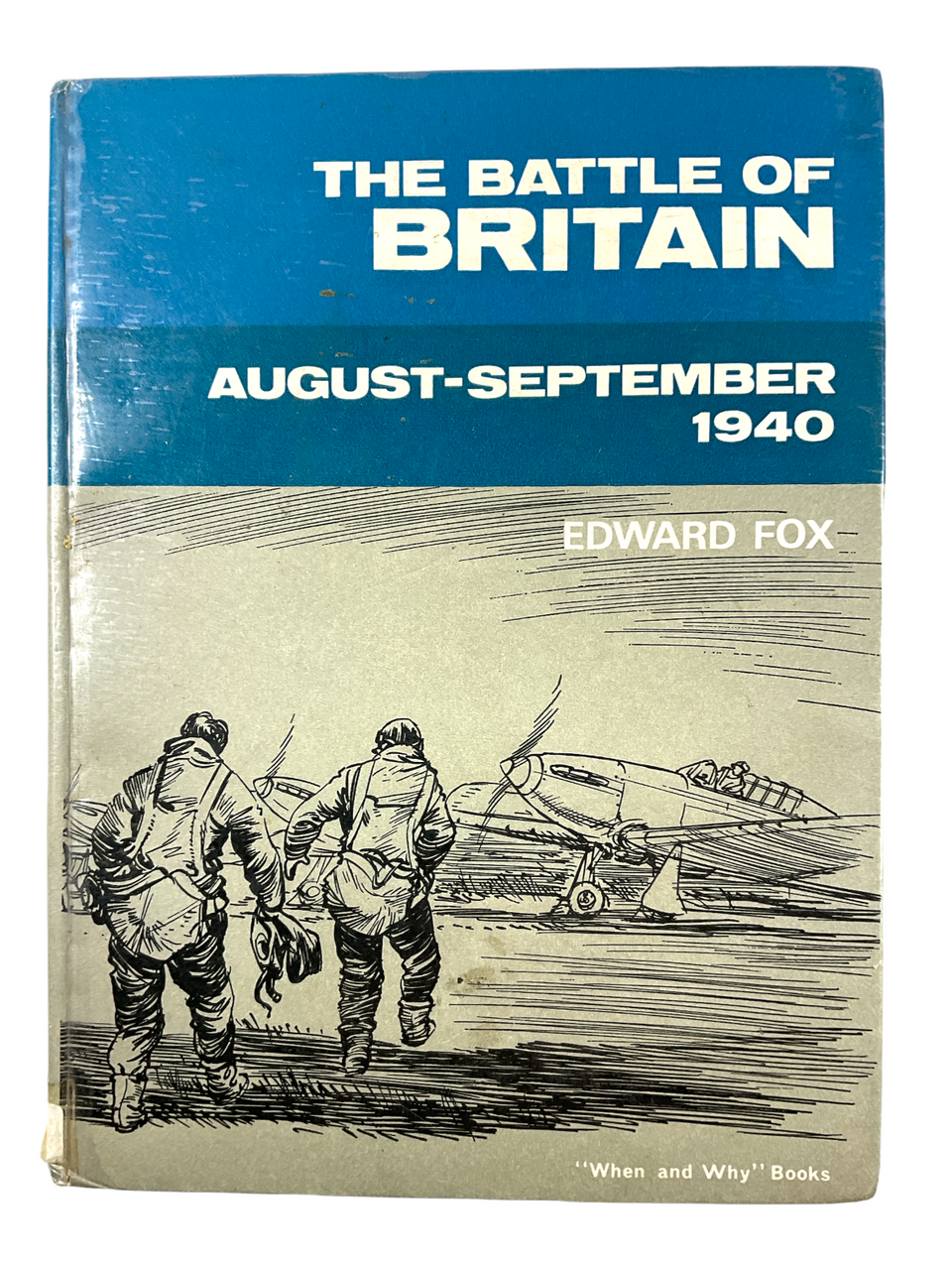 WW2 British RAF German Battle Of Britain August September 1940 HC Reference Book WW2 British RAF German Battle Of Britain August September 1940 HC Reference Book