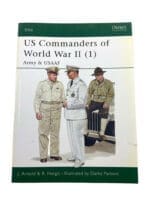 WW2 US Commanders USAAF Army  World War II 1 Osprey Soft Cover Reference Book