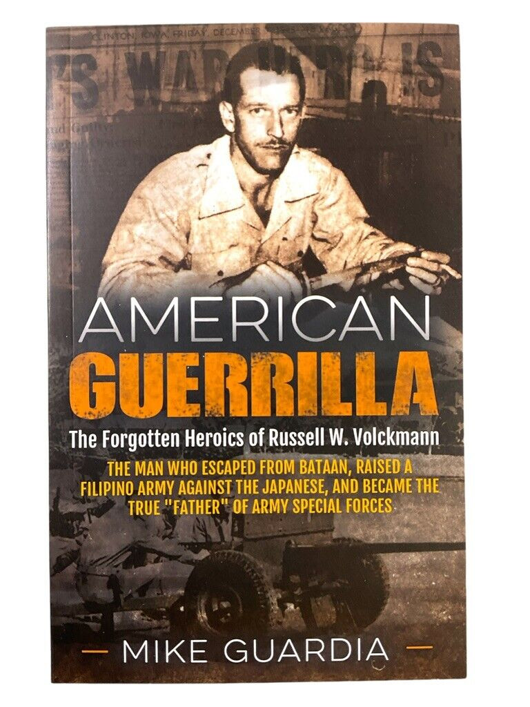 WW2 US American Guerrilla Russell W Volckmann Soft Cover Reference Book WW2 US American Guerrilla Russell W Volckmann Soft Cover Reference Book