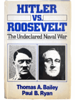 WW2 German Kriegsmarine US Hitler VS Roosevelt Bailey and Ryan HC Reference Book