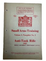 WW2 Canadian Small Arms Training Anti Tank Rifle Vol 1 Pamp 5 SC Reference Book