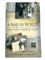 WW1 British French German A War In Words Channel Four Series HC Reference Book