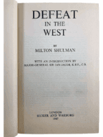 WW2 German Defeat in the West Milton Shulman Hardcover Reference Book WW2 German Defeat in the West Milton Shulman Hardcover Reference Book