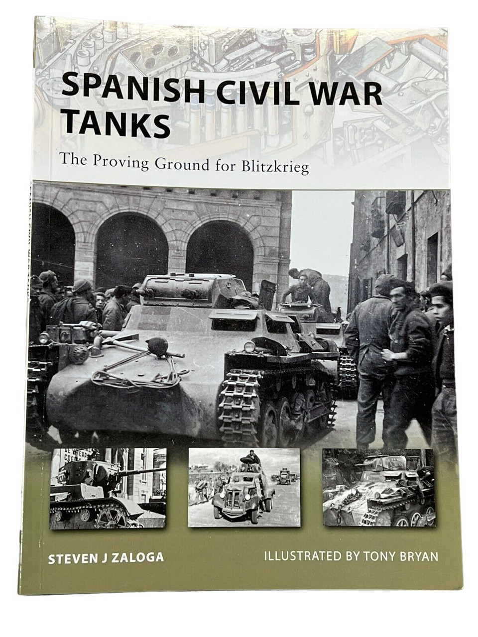 WW2 German Spanish Civil War Tanks Osprey SC Reference Book WW2 German Spanish Civil War Tanks Osprey SC Reference Book