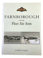 WW2 British Navy FAA Farnborough and the Fleet Air Arm HC Reference Book