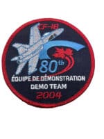 Canadian Forces RCAF 80th Demo Team 2004 CF-18 Squadron Patch Canadian Forces RCAF 80th Demo Team 2004 CF-18 Squadron Patch