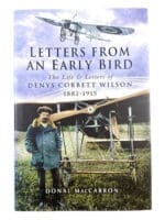WW1 British RFC Letters from an Early Bird DC Wilson 1882-1915 HC Reference Book WW1 British RFC Letters from an Early Bird DC Wilson 1882-1915 HC Reference Book