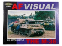 WW2 US Army M36 Tank Destroyer AF Visual Soft Cover Reference Book