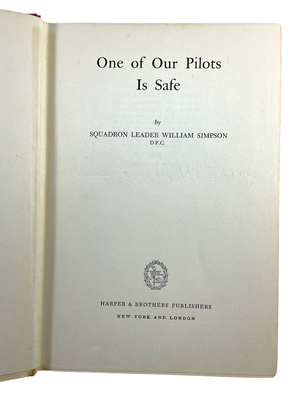 WW2 British RAF One Of Our Pilots Is Safe Bomber Pilot Hard Cover Reference Book WW2 British RAF One Of Our Pilots Is Safe Bomber Pilot Hard Cover Reference Book
