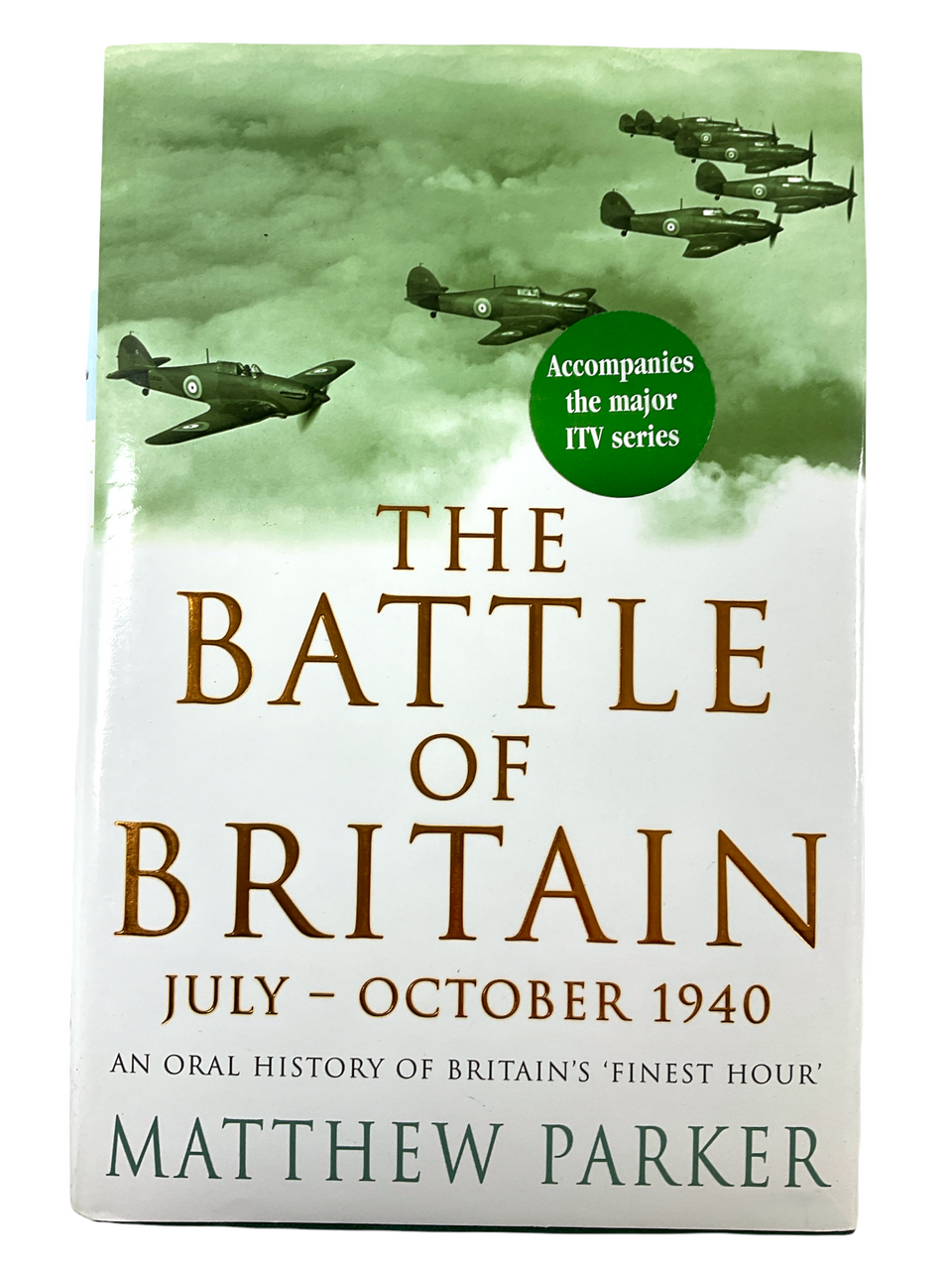 WW2 British RAF German Battle Of Britain July Oct 1940 Oral HC Reference Book WW2 British RAF German Battle Of Britain July Oct 1940 Oral HC Reference Book