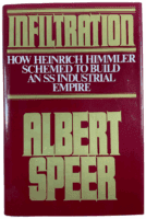 WW2 German Infiltration Albert Speer Hardcover Reference Book WW2 German Infiltration Albert Speer Hardcover Reference Book