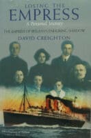 WW1 Britain Canada Losing The Empress A Personal Story Reference Book