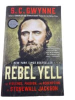 US Civil War Rebel Yell Stonewall Jackson SC Gwynne Softcover Reference Book