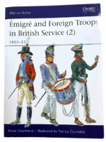 Napoleonic French Émigré and Foreign Troops in British Service 2 Reference Book Napoleonic French Émigré and Foreign Troops in British Service 2 Reference Book