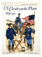 US Cavalry On The Plains 1850-90 Osprey Men At Arms 168 SC Reference Book