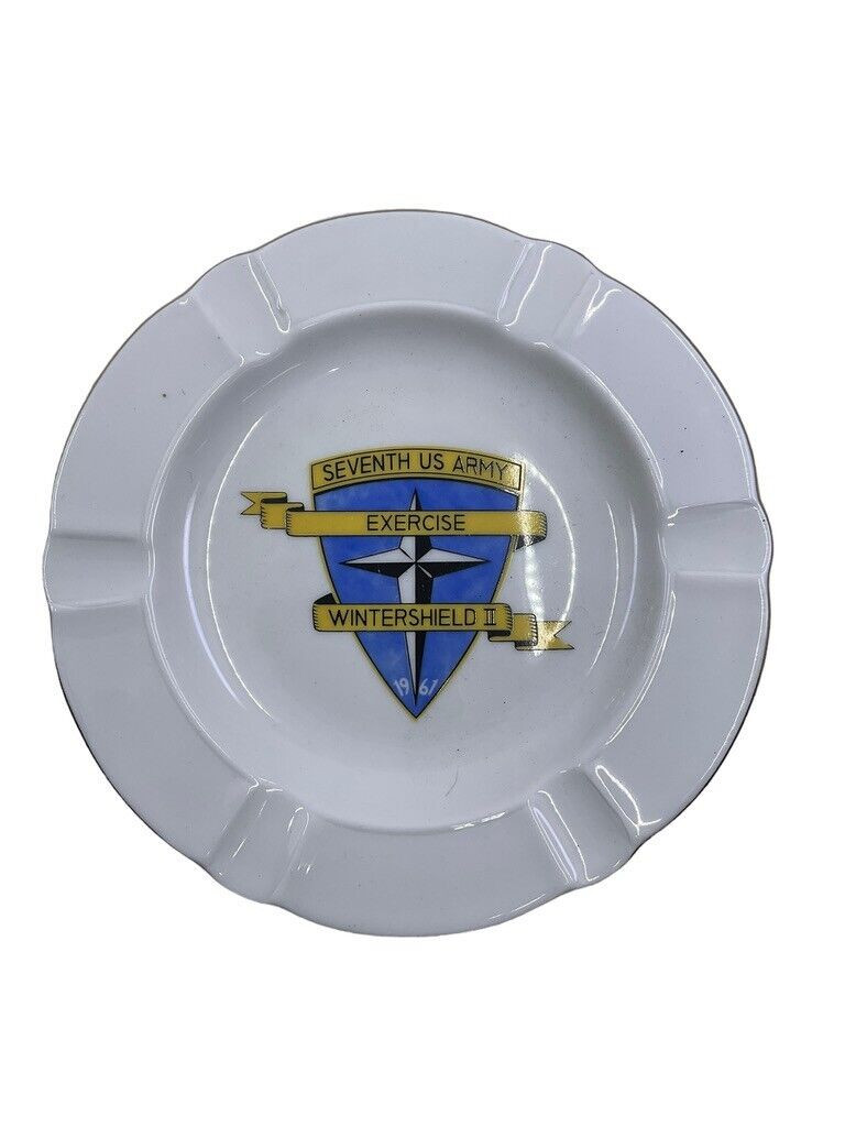 US 7th Army Exercise Wintershield 2 1967 Ashtray Made in Germany US 7th Army Exercise Wintershield 2 1967 Ashtray Made in Germany