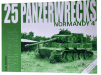 WW2 German 25 Panzerwrecks Normandy 4 Lee Archer Softcover Reference Book