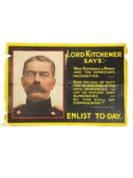 WW1 British Canadian CEF BEF Lord Kitchener Enlist Today Propaganda Poster 1