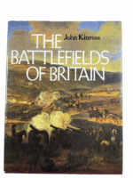 The Battlefield of Britain John Kinross Hardcover Reference Book