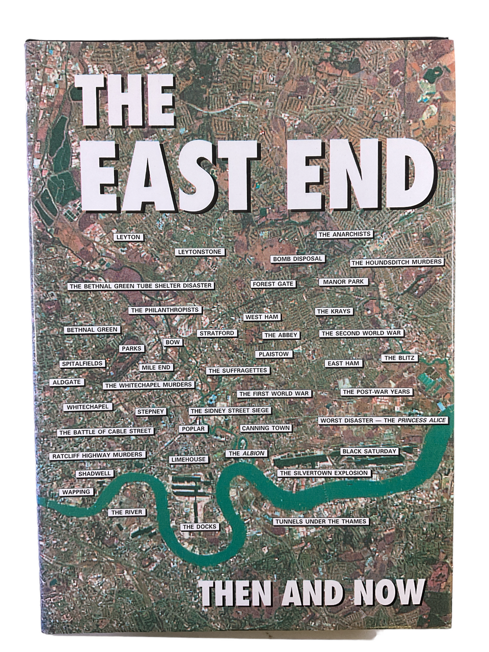 WW2 British London The East End Then and Now Hardcover Reference Book WW2 British London The East End Then and Now Hardcover Reference Book