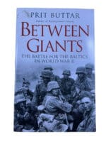 WW2 German Between Giants Battle for the Baltics Prit Buttar SC Reference Book