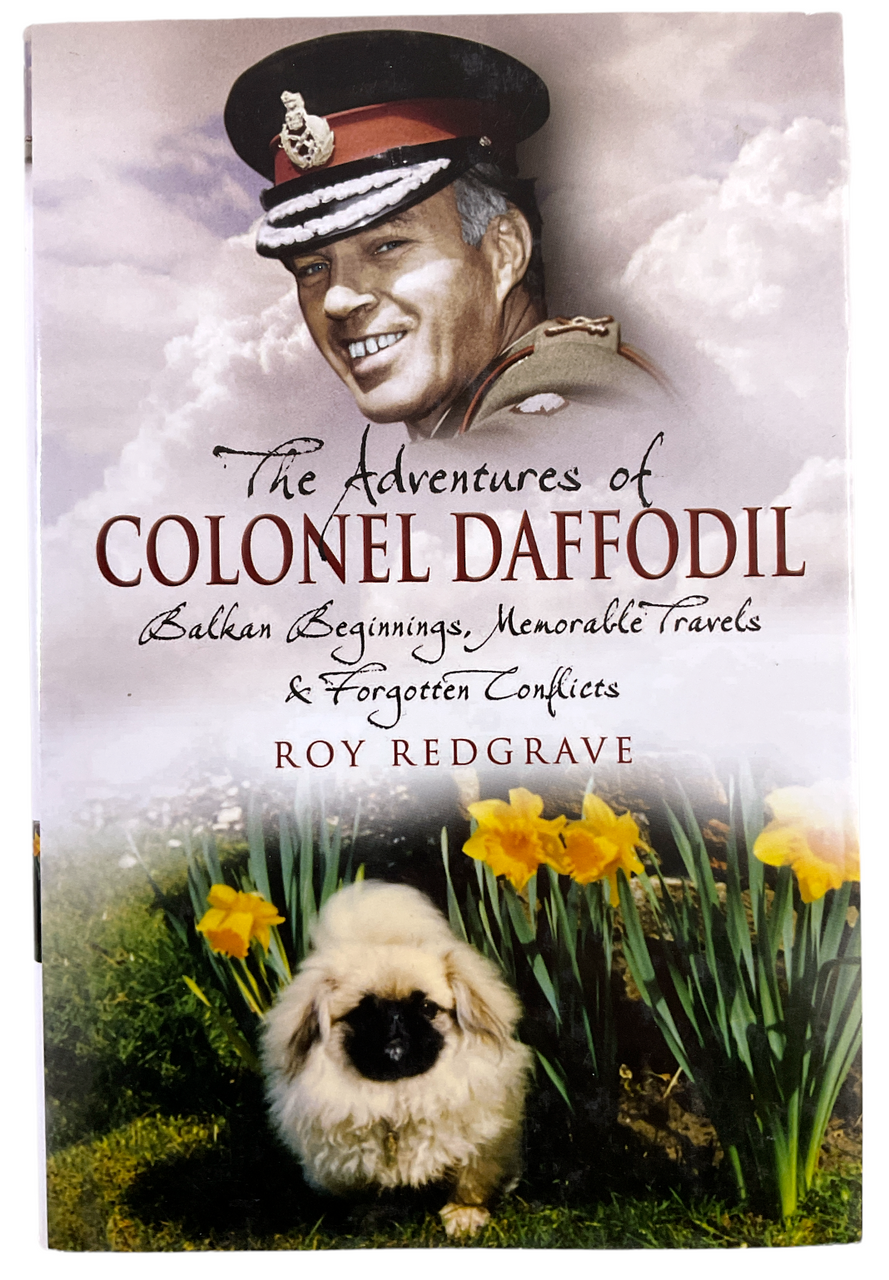 British The Adventures of Colonel Daffodil Balkin Beginnings HC Reference Book British The Adventures of Colonel Daffodil Balkin Beginnings HC Reference Book