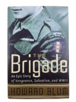 WW2 Jewish The Brigade An Epic Story Howard Blum Hardcover Reference Book