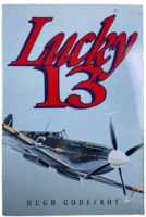 WW2 Canadian RCR Lucky 13 Hugh Godefroy Softcover Reference Book