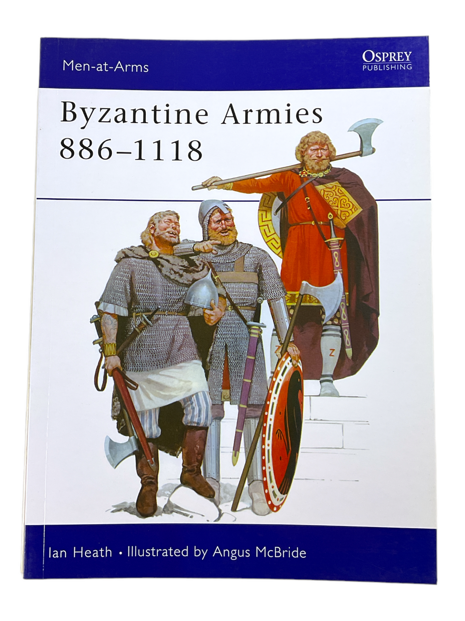 Byzantine Armies 886 to 1118 Osprey 89 Softcover Reference Book Byzantine Armies 886 to 1118 Osprey 89 Softcover Reference Book