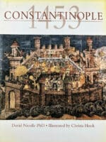 Battle of Constantinople 1453 Osprey SC Reference Book