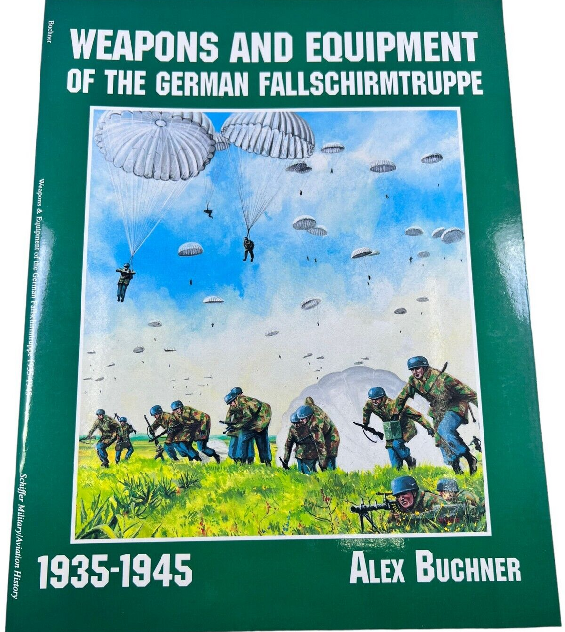 WW2 German Luftwaffe Weapons and Equipment of Fallschirmtruppe SC Reference Book WW2 German Luftwaffe Weapons and Equipment of Fallschirmtruppe SC Reference Book