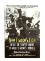 WW2 French Free Frances Lion Life of General Leclerc Hard Cover Reference Book