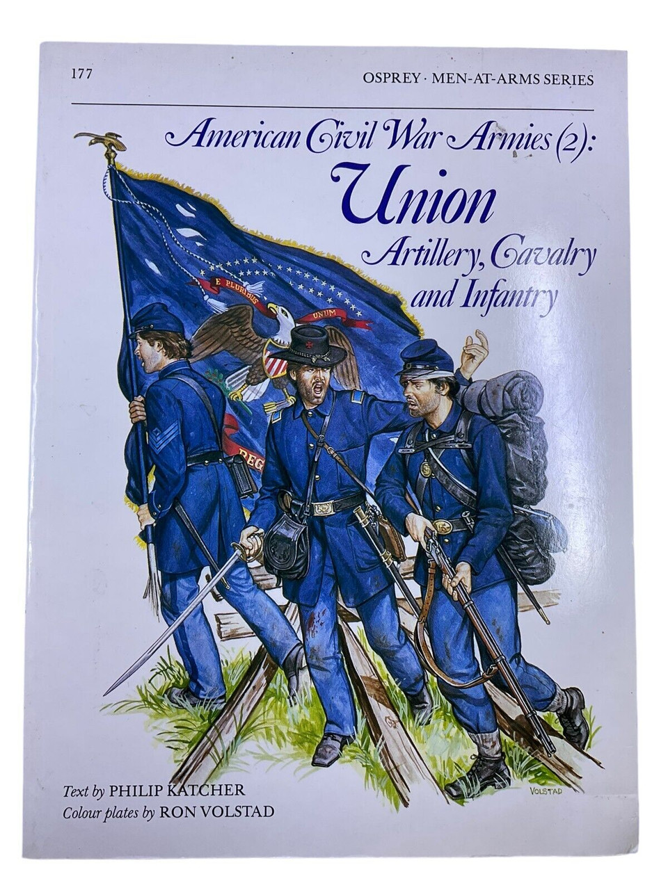 US Civil War Armies 2 Union Artillery Cavalry Infantry Osprey 177 Reference Book US Civil War Armies 2 Union Artillery Cavalry Infantry Osprey 177 Reference Book