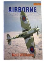 WW2 British RAF Airborne Neil Williams Test Pilot Biography SC Reference Book