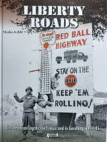 WW2 US Red Ball Express Logistics in France and Germany HC Reference Book