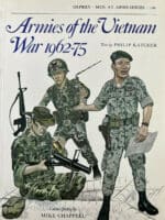 Armies of the Vietnam War 1962-75 Men At Arms 104 Osprey SC Reference Book